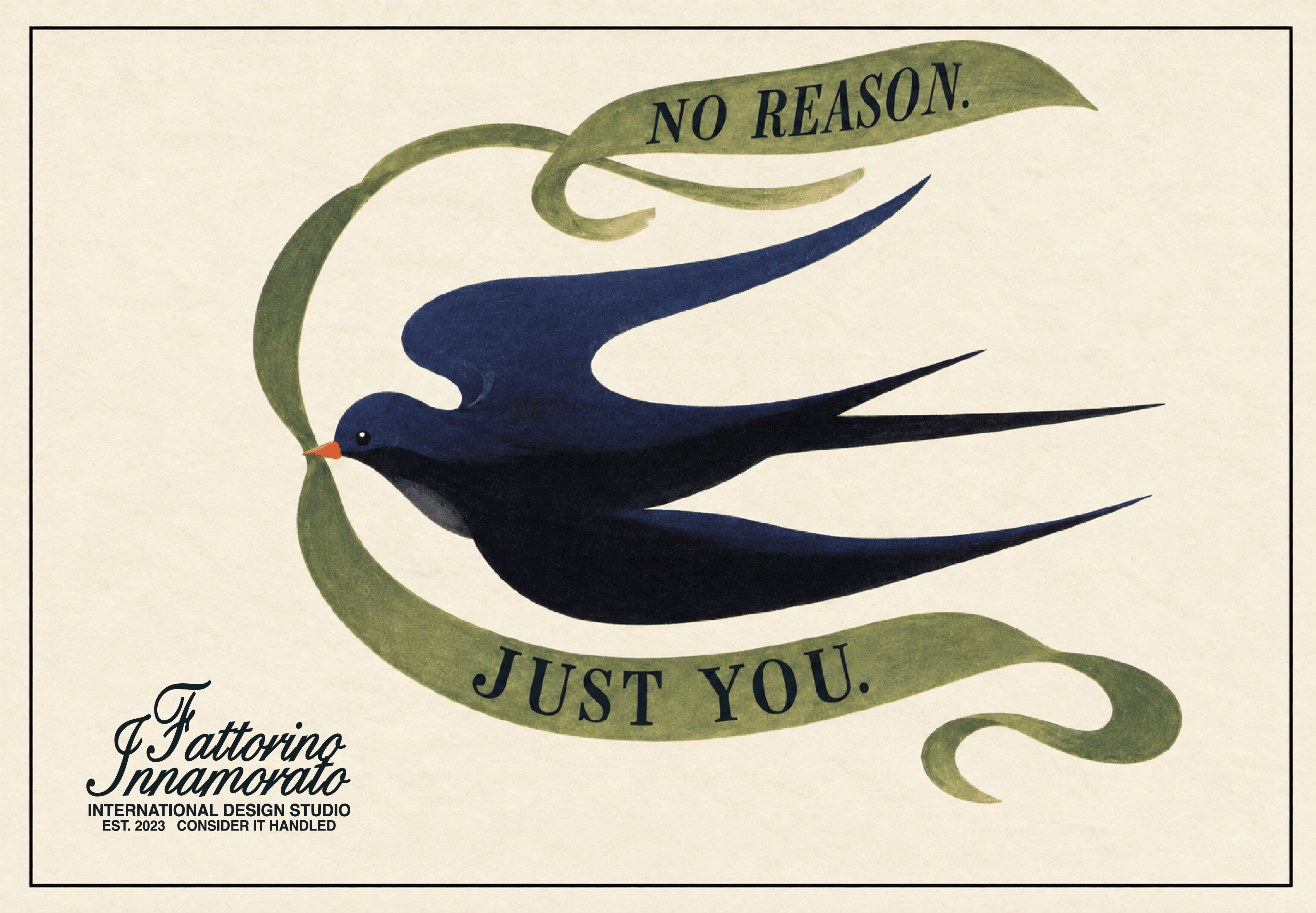 No reason. Just you.